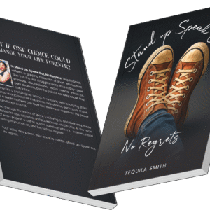 Stand Up, Speak Out No Regrets Hardcover